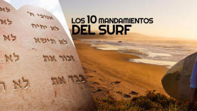 Los 10 mandamientos del Surf: ¡Respeto ante todo!